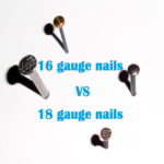 16 gauge nails vs 18 gauge nails compared - NailerPros